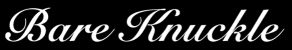 Bareknuckle